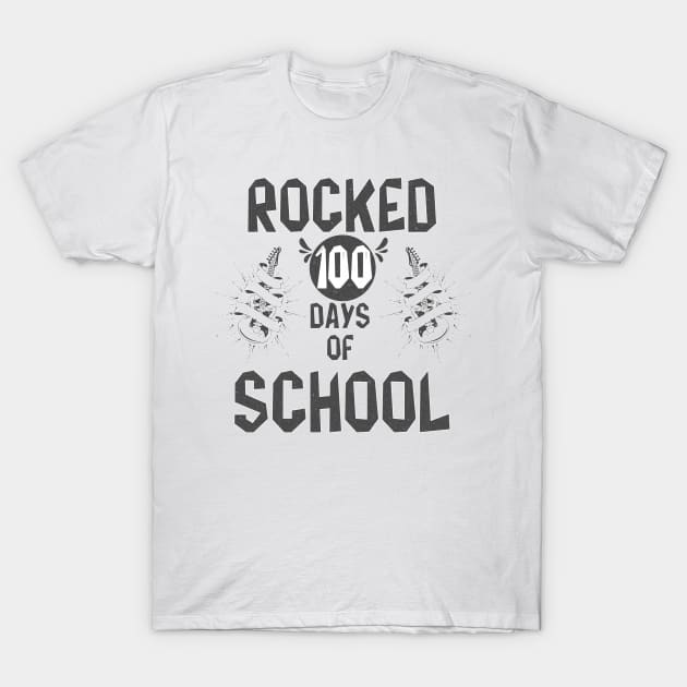 I Rocked 100 Days Of School, 100 Days Celebration T-Shirt by Designer Ael